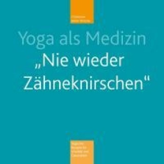 Yoga als Medizin, m. 1 Audio-CD