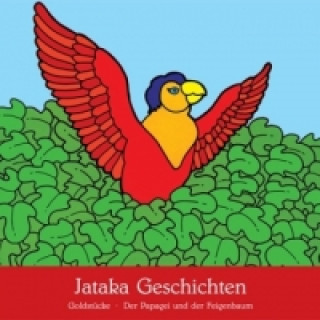 Goldstücke - Der Papagei und der Feigenbaum, Audio-CD