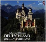 DEUTSCHLAND - GERMANY · L'ALLEMAGNE - Kultur und Bilderreise durch Deutschland