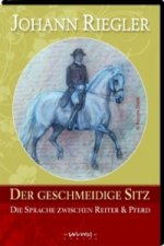 Der geschmeidige Sitz - Die Sprache zwischen Reiter & Pferd, DVD, DVD-Video