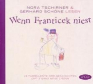 Wenn Franticek niest, 2 Audio-CDs