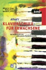 Alfred's Klavierschule für Erwachsene, m. 1 Audio-CD. Bd.1