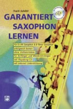 Garantiert Saxophon lernen, m. Audio-CD