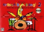Kräsch! Bum! Bäng!, m. Audio-CD. Bd.2