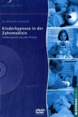 Kinderhypnose in der Zahnmedizin, 1 DVD