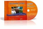 Heilsame Lieder. Tl.2, 1 Audio-CD. Tl.2, 1 Audio-CD