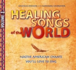 Healing Songs of the World, 1 Audio-CD