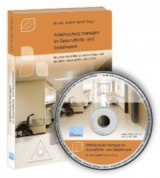 Arbeitsschutz managen im Gesundheits- und Sozialwesen, 1 CD-ROM