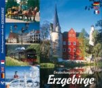 Erzgebirge - Entdeckungsreise durch das Erzgebirge / A Vouyage of discovery through the Erz Mountains / La découverte de l'Erzgebirge