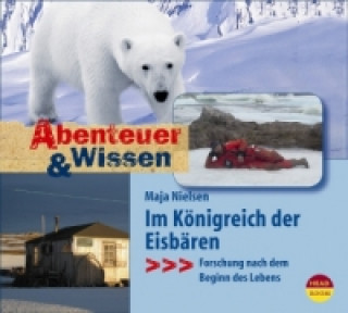 Abenteuer & Wissen: Im Königreich der Eisbären, Audio-CD