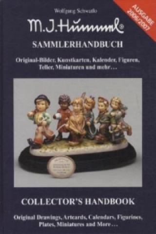M. I. Hummel Sammlerhandbuch. M. I. Hummel Collector's Handbook