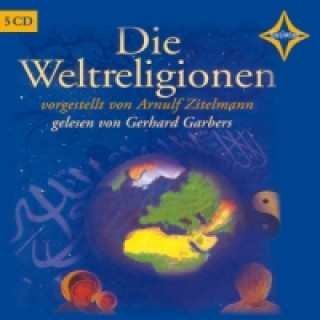Die Weltreligionen, 1 Audio-CD, MP3