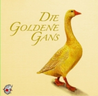 Die goldene Gans, 1 Audio-CD