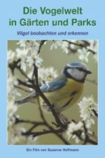 Die Vogelwelt in Gärten und Parks, 1 DVD