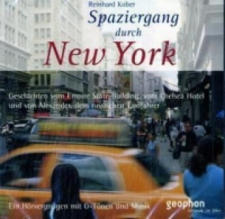 Spaziergang durch New York, 1 Audio-CD