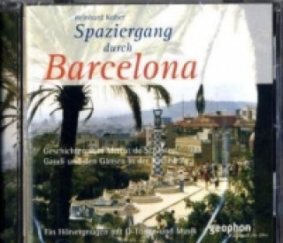 Spaziergang durch Barcelona, 1 Audio-CD