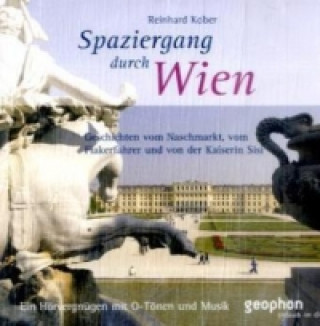 Spaziergang durch Wien, 1 Audio-CD
