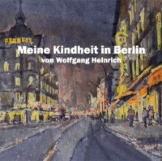 Meine Kindheit in Berlin, 1 Audio-CD