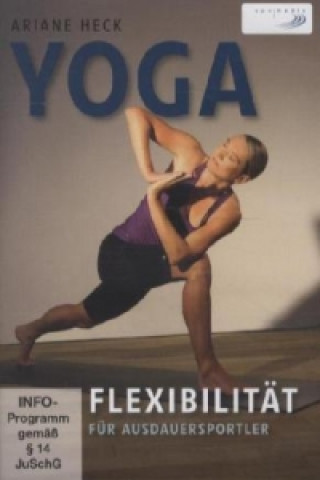 Yoga - Flexibilität für Ausdauersportler, 1 DVD