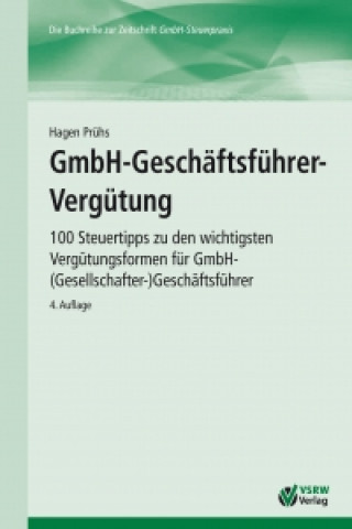 GmbH-Geschaftsführer-Vergütung