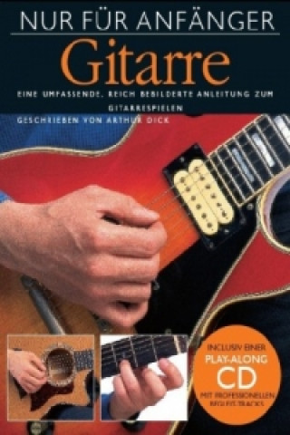 'Nur für Anfänger' - Gitarre (mit CD)