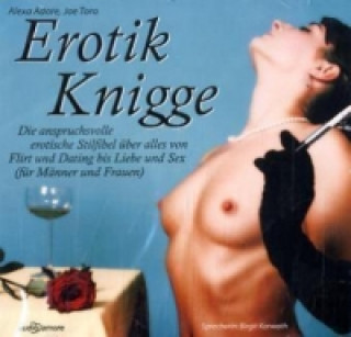 Erotik Knigge, 1 Audio-CD