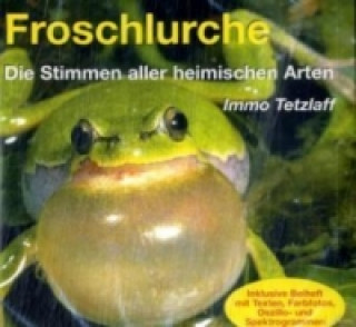 Froschlurche, 1 Audio-CD
