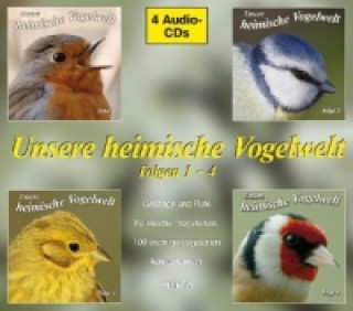 Unsere heimische Vogelwelt Folgen 1-4. Folge.1-4, 4 Audio-CD