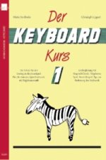 Der Keyboard-Kurs. Band 1. Tl.1