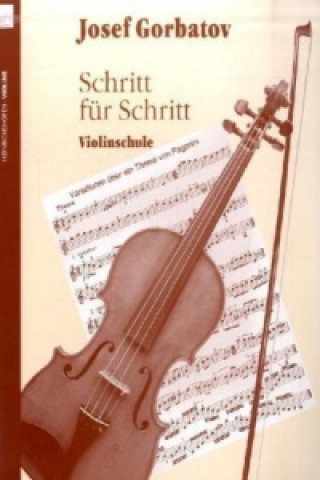 Schritt für Schritt. Violinschule