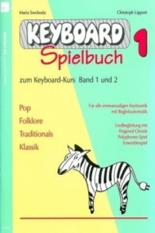 Keyboard-Spielbuch / Keyboard-Spielbuch (Band 1). Bd.1