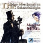 Die kleine Meerjungfrau & Die Schneekönigin, 1 Audio-CD