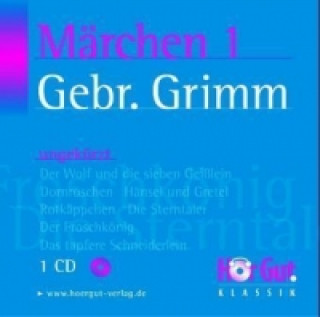 Märchen, 1 Audio-CD. Tl.1