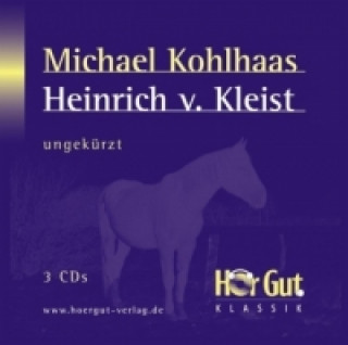 Michael Kohlhaas, Audio-CD