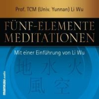 Fünf-Elemente-Meditationen, 1 Audio-CD