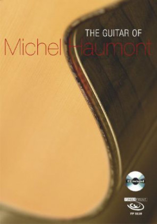 The Guitar of Michel Haumont, m. Audio-CD