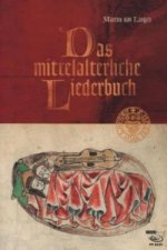 Das mittelalterliche Liederbuch