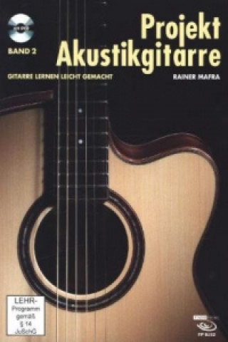 Projekt Akustikgitarre, m. DVD. Bd.2