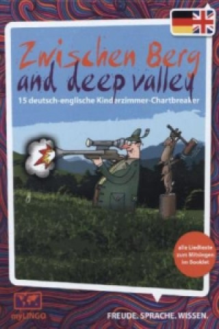 Zwischen Berg und deep valley, 1 Audio-CD