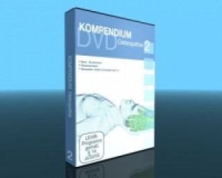 Kompendium Osteopathie. Tl.2, 5 DVDs