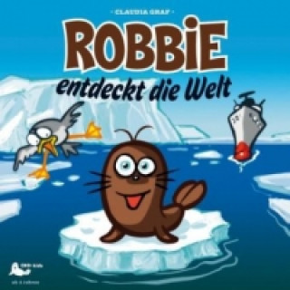 Robbie entdeckt die Welt, 1 Audio-CD. Tl.1