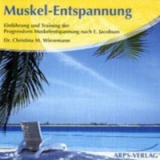 Muskel-Entspannung, 1 Audio-CD