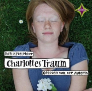 Charlottes Traum, 2 Audio-CDs
