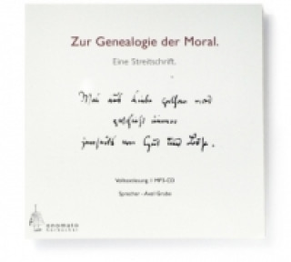 Zur Genealogie der Moral. Eine Streitschrift, 1 MP3-CD