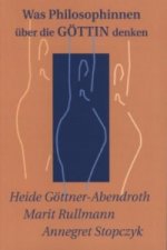 Was Philosophinnen über die Göttin denken