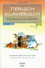 Tierisch Klavierisch, für Klavier, m. Audio-CD. Bd.1