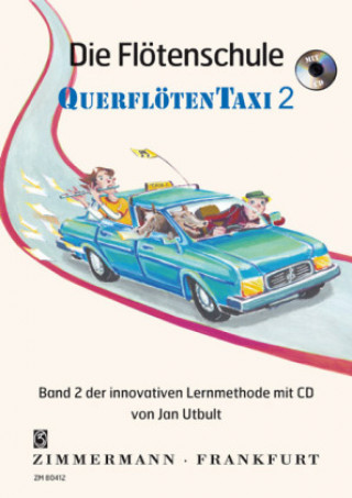 Die Flötenschule QuerflötenTaxi, m. Audio-CD. Bd.2