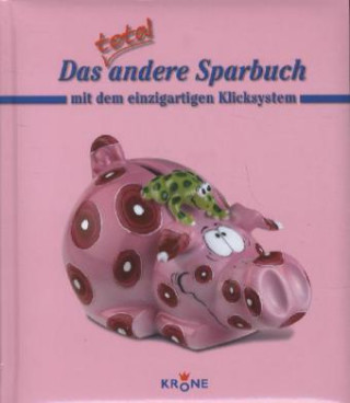 Das total andere Sparbuch (rosa Cover)