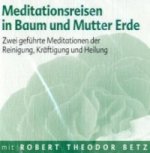 Meditationsreise in Baum und Mutter Erde, Audio-CD