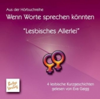Lesbisches Allerlei, Audio-CD